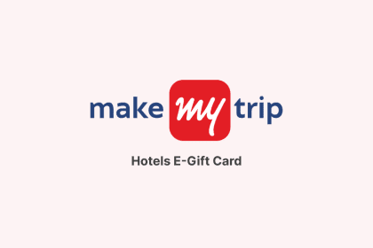 MakeMyTrip – Hotels E-Gift Card Only